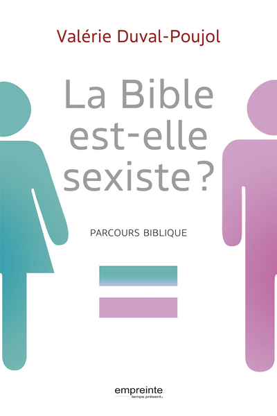 La Bible est-elle sexiste ?