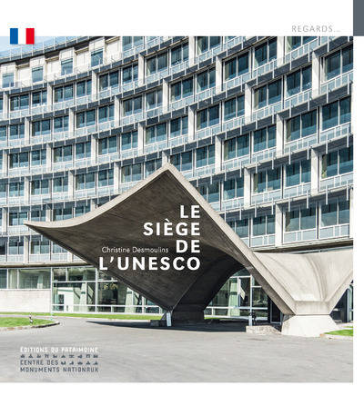 Le Siège de l'Unesco