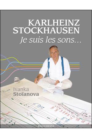 Karlheinz Stockhausen - Ivanka STOÏANOVA