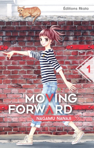 Moving forward Volume 1