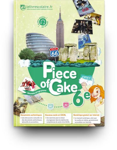 Anglais 6e - Piece of Cake, édition 2017