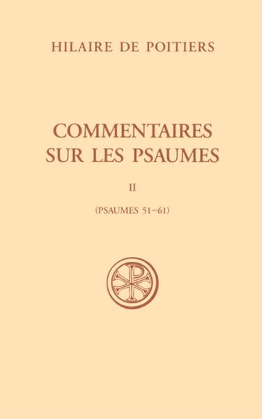 Commentaires sur les Psaumes - Volume 2