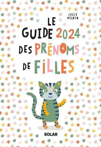 Guide 2024 des prénoms de filles