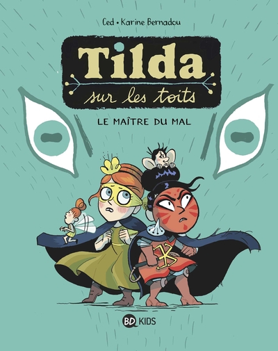 Tilda sur les toits Volume 2 - Cédric Asna