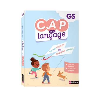 Cap Sur Le Langage - Gs - Guide Et Ressources