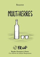 Multiverres