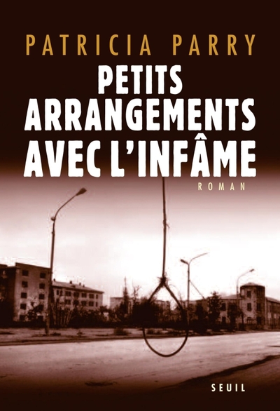 Petits Arrangements avec l'infâme