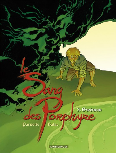 Le Sang des Porphyre Volume 3