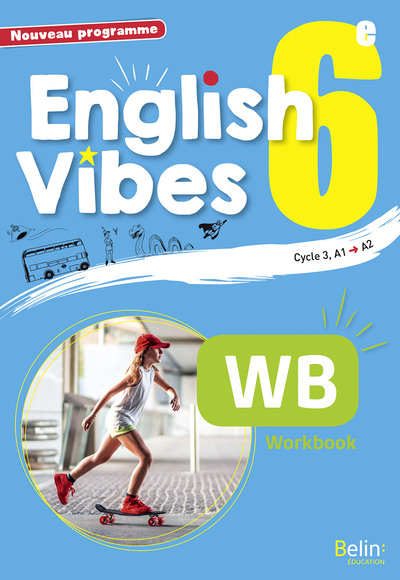 English Vibes 6e workbook - Dahm rebecca