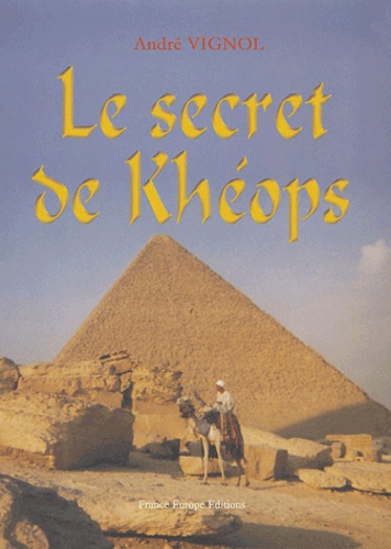 Le secret de Khéops