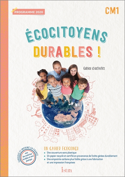 Ecocitoyens durables ! CM1 - Cahier élève - Ed. 2022