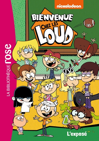 Bienvenue chez les Loud Volume 7 - Nickelodeon