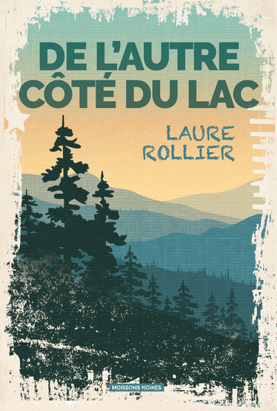 L'ombre du lac - Laure Rollier