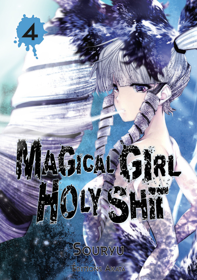 Magical Girl Holy Shit Volume 4