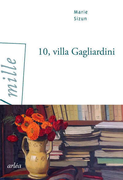 10, villa Gagliardini - Marie Sizun