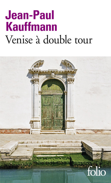 Venise à double tour