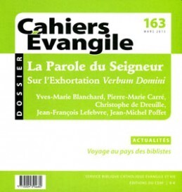 Cahiers Evangile N° 163, Mars 2013 Volume 163