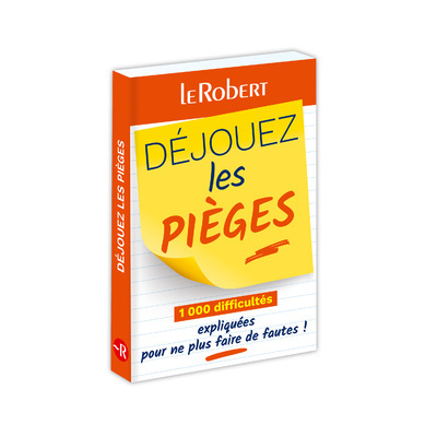 Déjouez les pièges