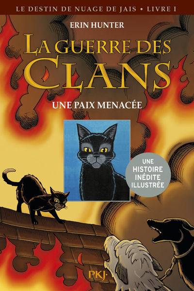 La guerre des clans : Le destin de Nuage de Jais Volume 1