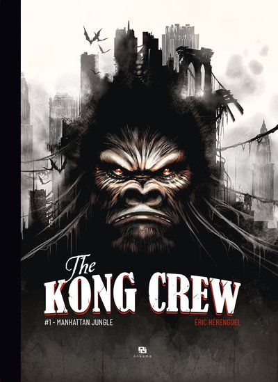 The Kong Crew Volume 1