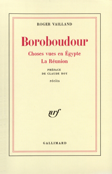 Boroboudour / Choses vues en Egypte /La Réunion