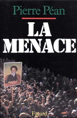 La Menace - Pierre Péan