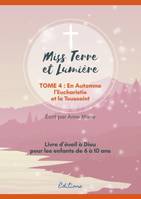 Miss Terre et lumière - Volume 4