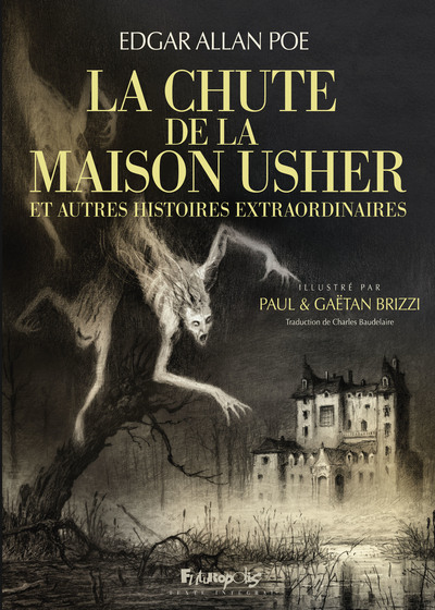 La Chute de la maison Usher - Edgar Allan Poe