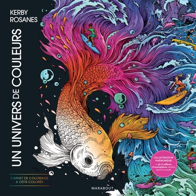 Un univers de couleurs - Kerby Rosanes