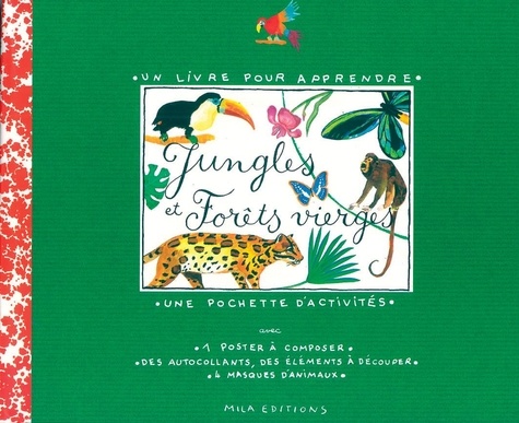 Jungles et forêts vierges