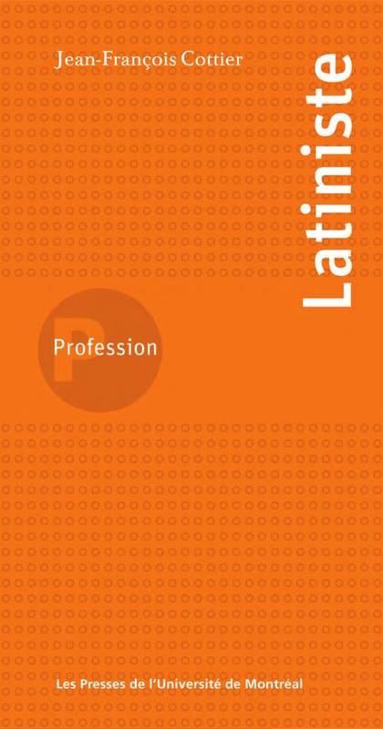 Profession latiniste