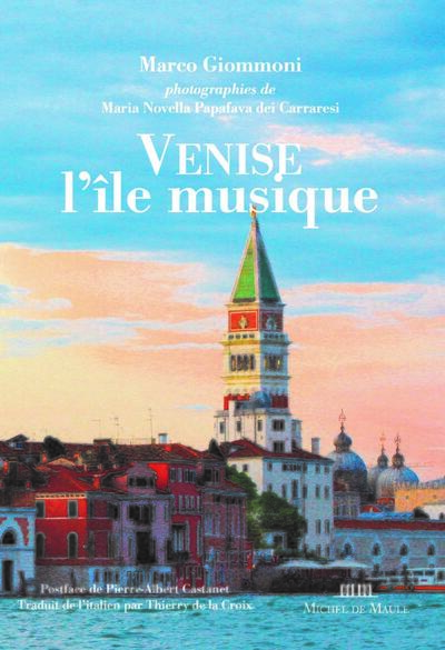 Venise, l'île-Musique