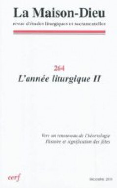 Maison-Dieu 264 - L'année liturgique II - Collectif snpls