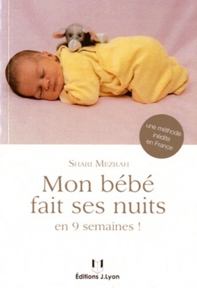 Mon bébé fait ses nuits - En 9 semaines !