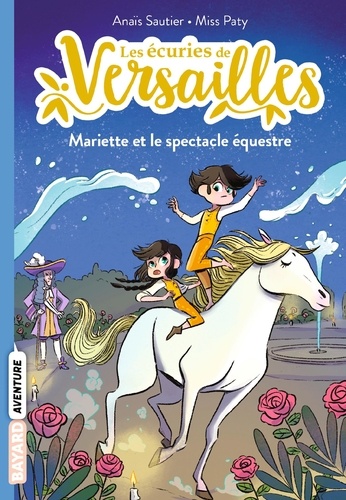 Les écuries de Versailles Volume 3