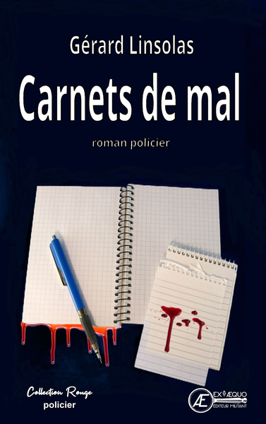 Carnets de mal - roman policier - Gérard Linsolas