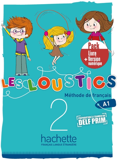 Les Loustics 2 - Pack Livre De L'Élève + Version Numérique (A1)