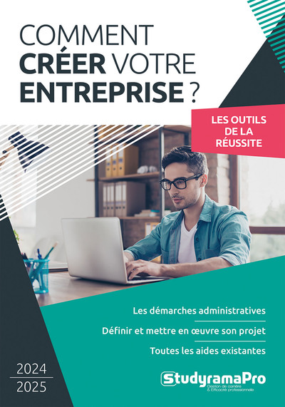 Comment créer votre entreprise