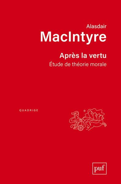 Après La Vertu, Étude De Théorie Morale