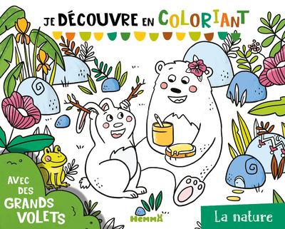 Je découvre en coloriant - La nature