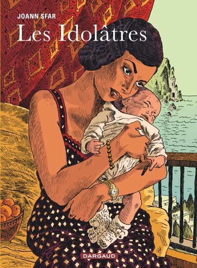 Les Idolâtres - Joann Sfar