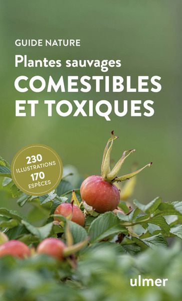 Plantes sauvages comestibles et toxiques - Bruno P. Kremer