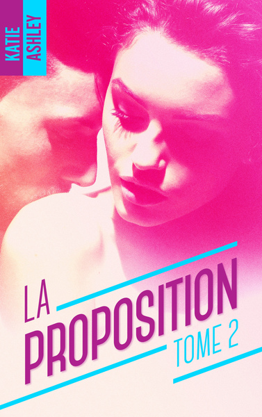 La Proposition - Volume 2