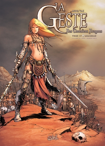 La Geste des Chevaliers Dragons Volume 17