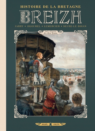 Breizh Histoire de la Bretagne Volume 5