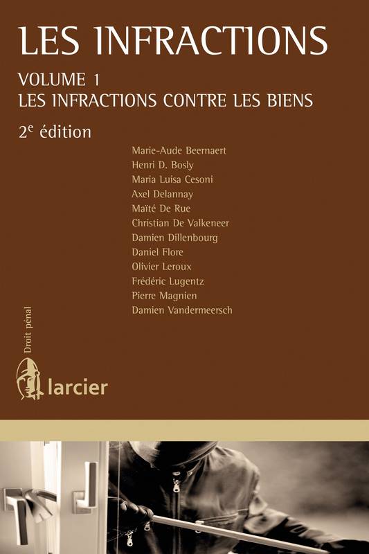 Les infractions Volume 1