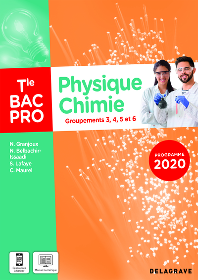 Physique - Chimie Tle Bac Pro G3, G4, G5, G6 (2021) - Pochette élève - Nathalie Granjoux, Sandrine Lafaye, Christian Maurel