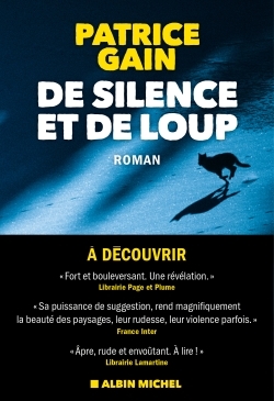 De Silence Et De Loup, Roman