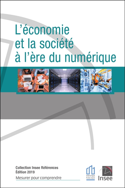 L'Economie et la société à l'ère numérique-Editions 2019