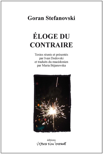 Éloge du contraire - Goran Stefanovski